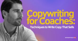 Copywriting for coaches: Techniques to write copy that sells