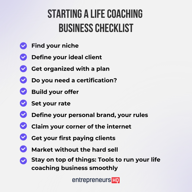 A checklist for starting a life coaching business with steps to define your niche, build your offer, and start your coaching business successfully.