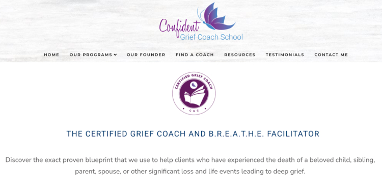 Certification program and grief coach training from Confident Grief Coach School, featuring the B.R.E.A.T.H.E. Facilitator method for helping clients process loss.