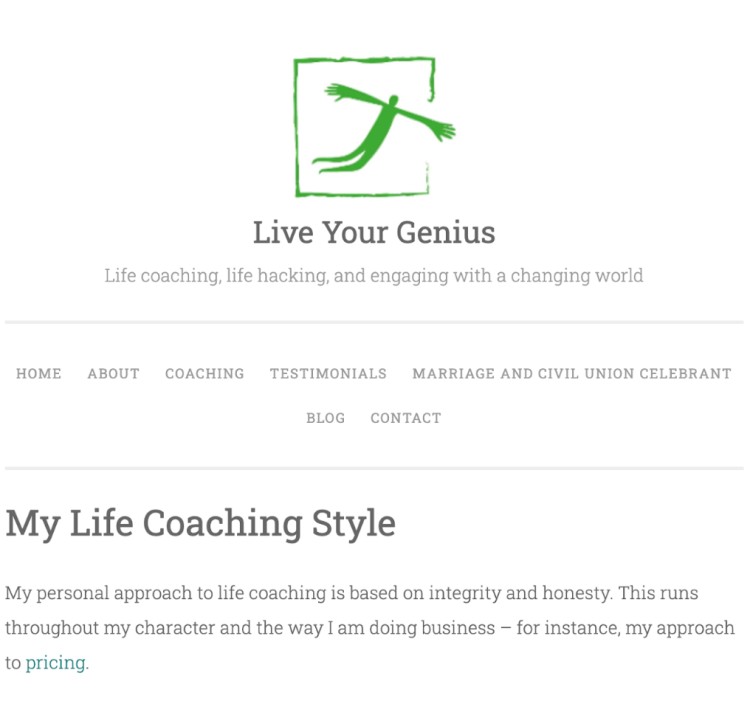 A life coaching website, "Live Your Genius," describes how integrity and honesty shape their coaching philosophy, emphasizing how a strong philosophy can help create a trustworthy and impactful coaching practice.