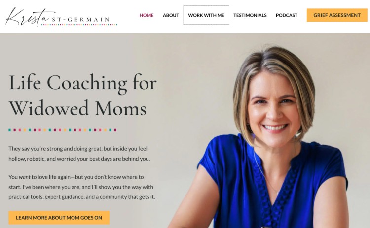 Homepage of certified grief coach Krista St-Germain offering life coaching for widowed moms.