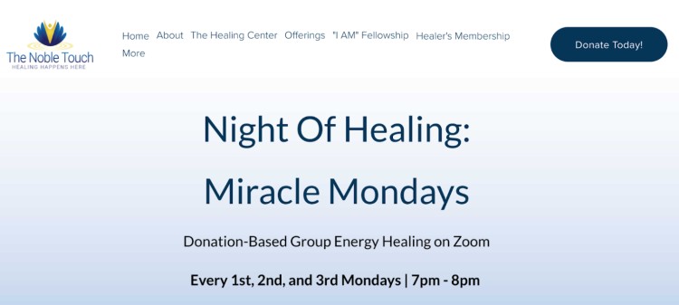 Screenshot of a Zoom-based group healing event called Miracle Mondays, offered by The Noble Touch as donation-based coaching sessions.