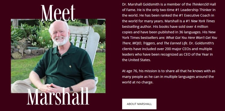 Dr. Marshall Goldsmith, renowned executive coach and bestselling author, sharing his mission and legacy in leadership while highlighting how effective coaching impacts leaders worldwide.