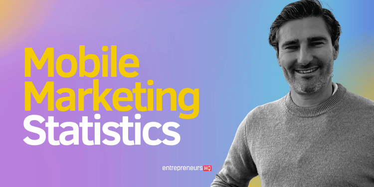 Guide on latest mobile marketing statistics