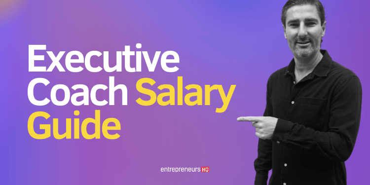 Guide on executive coach salary