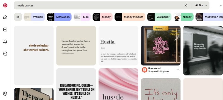Pinterest search results page showing various hustle and motivation quotes designed to keep you motivated about success, work ethic, and persistence.