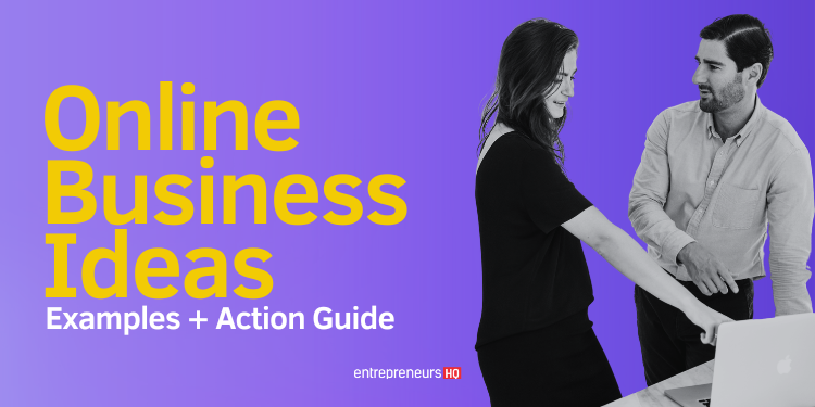 Examples of online business ideas