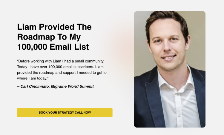 Client testimonial explaining how a clear roadmap helped grow his business through a 100,000-subscriber email list.