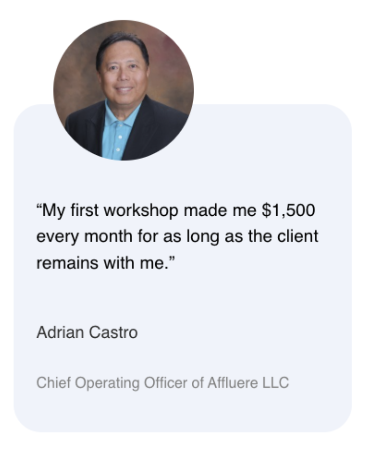 Client testimonial explaining how a workshop generated recurring income and helped create a sustainable business.