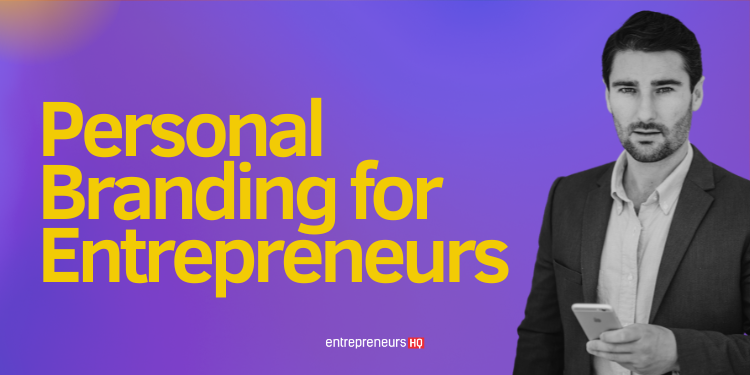Guide for personal branding for entrepreneurs