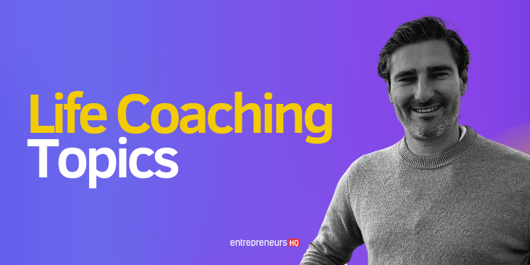 Examples of life coaching topics